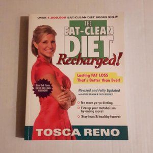 The Eat-Clean Diet Recharged by Tosca Reno soft cover paperback book
